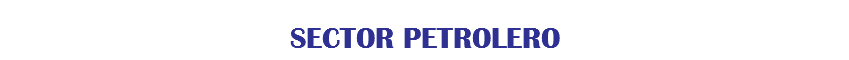 SECTOR PETROLERO 